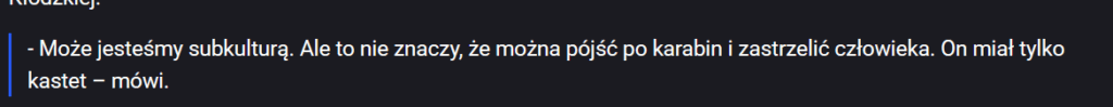 Statement of a friend shot in Bystrzyca Kłodzka