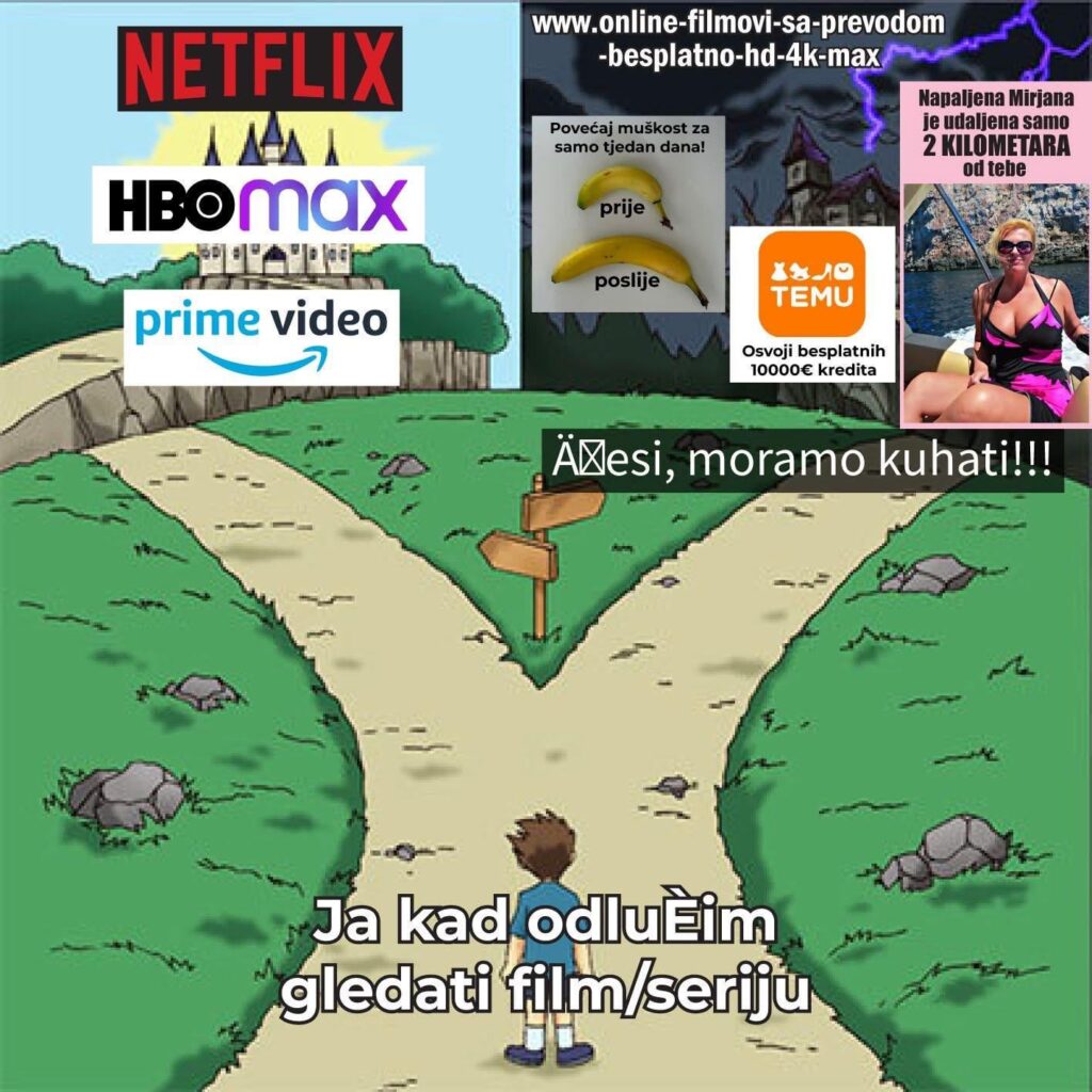 A vi, Å¡ta ste olduÄ ili gledat?