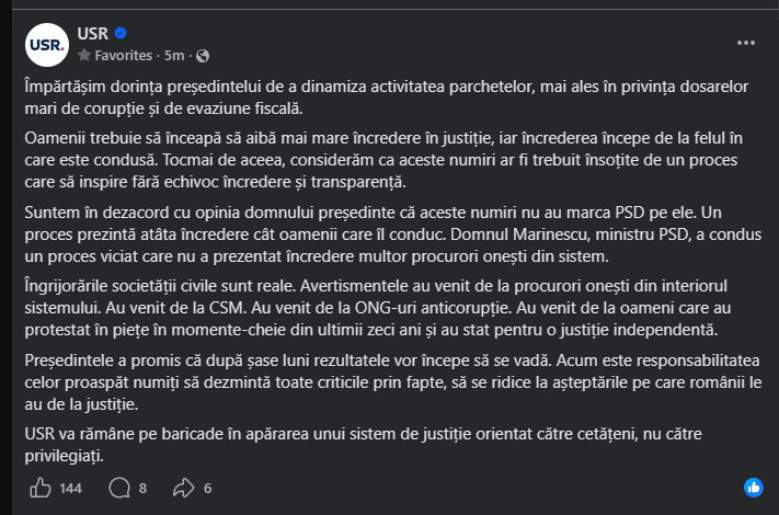 USR: We disagree with Mr. President's opinion that these appointments do not have the PSD mark on them. A process is only as trustworthy as the people running it. Mr. Marinescu, PSD minister, led a flawed process that did not show confidence to many honest prosecutors in the system.