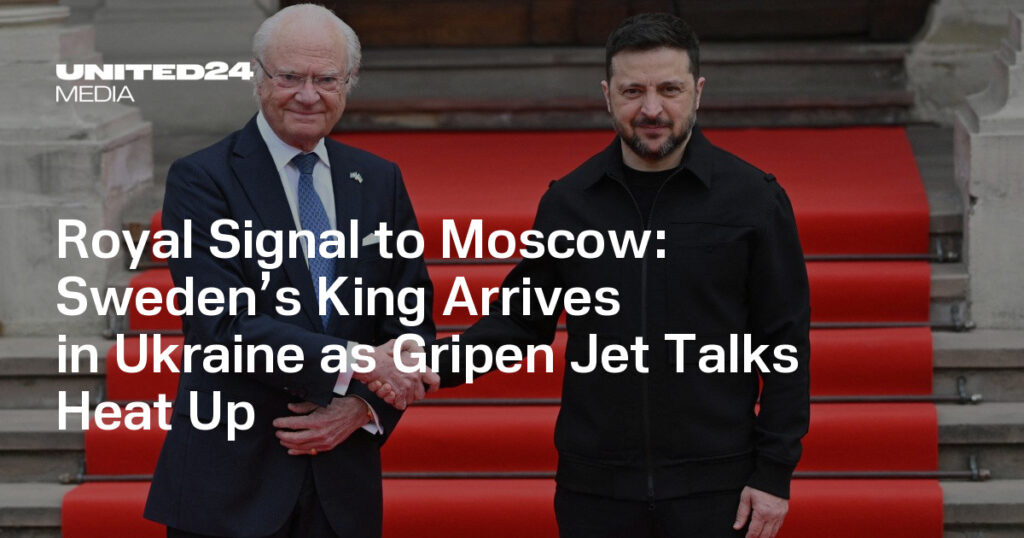 Royal Signal to Moscow: Sweden’s King Arrives in Ukraine as Gripen Jet Talks Heat Up — UNITED24 Media