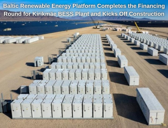 Baltic Renewable Energy Platform Secures EUR 40 MIllion from Swedbank for Estonia Solar-Plus-Storage Project – Europe Baltic Renewable Energy Platform Secures EUR 40 MIllion from Swedbank for Estonia Solar-Plus-Storage Project - Europe