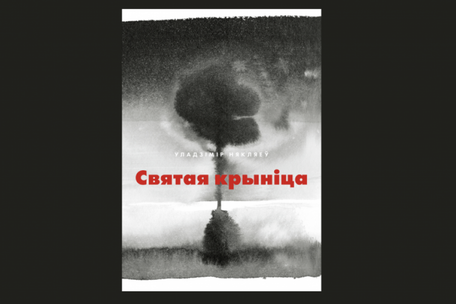 Nyaklyayew’s Short Stories Published as Books in Polish and Belarusian Nyaklyayew's Short Stories Published as Books in Polish and Belarusian