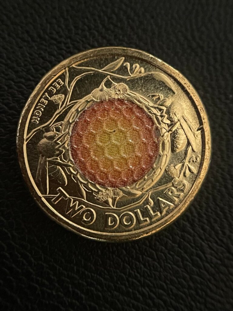 We have a $2 coin dedicated to the Honey Bee