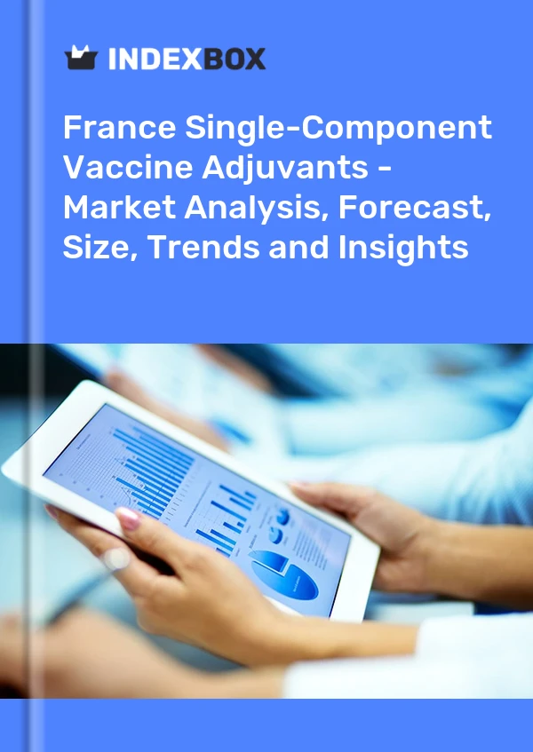 Single-Component Vaccine Adjuvants Market in France | Report - IndexBox