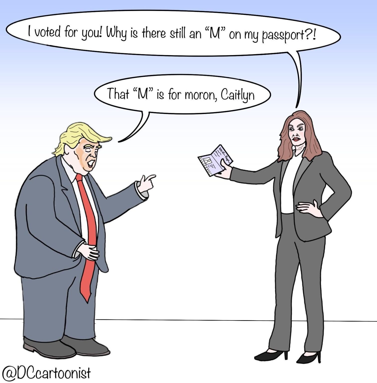 Caitlyn thinks she’s the exception…