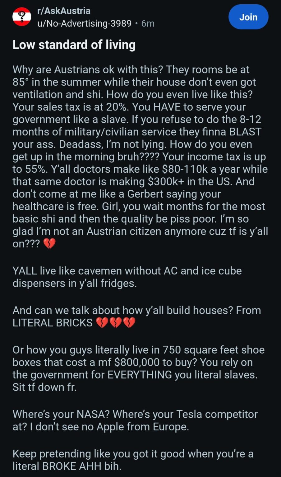 Harsh words from the only 1st World Country with declining life expectancy "YALL live like cavemen without AC and ice cube dispensers in y'all fridges"