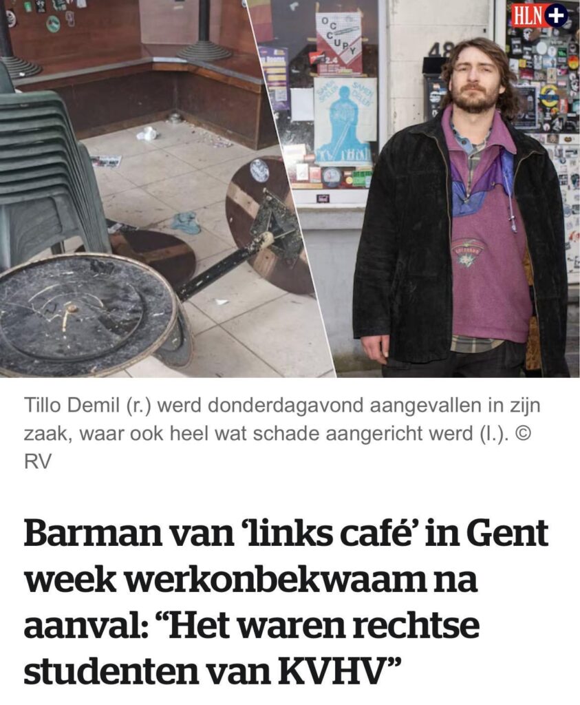 Bartender of 'left-wing café' in Ghent unable to work after attack: “They were right-wing students from KVHV”
