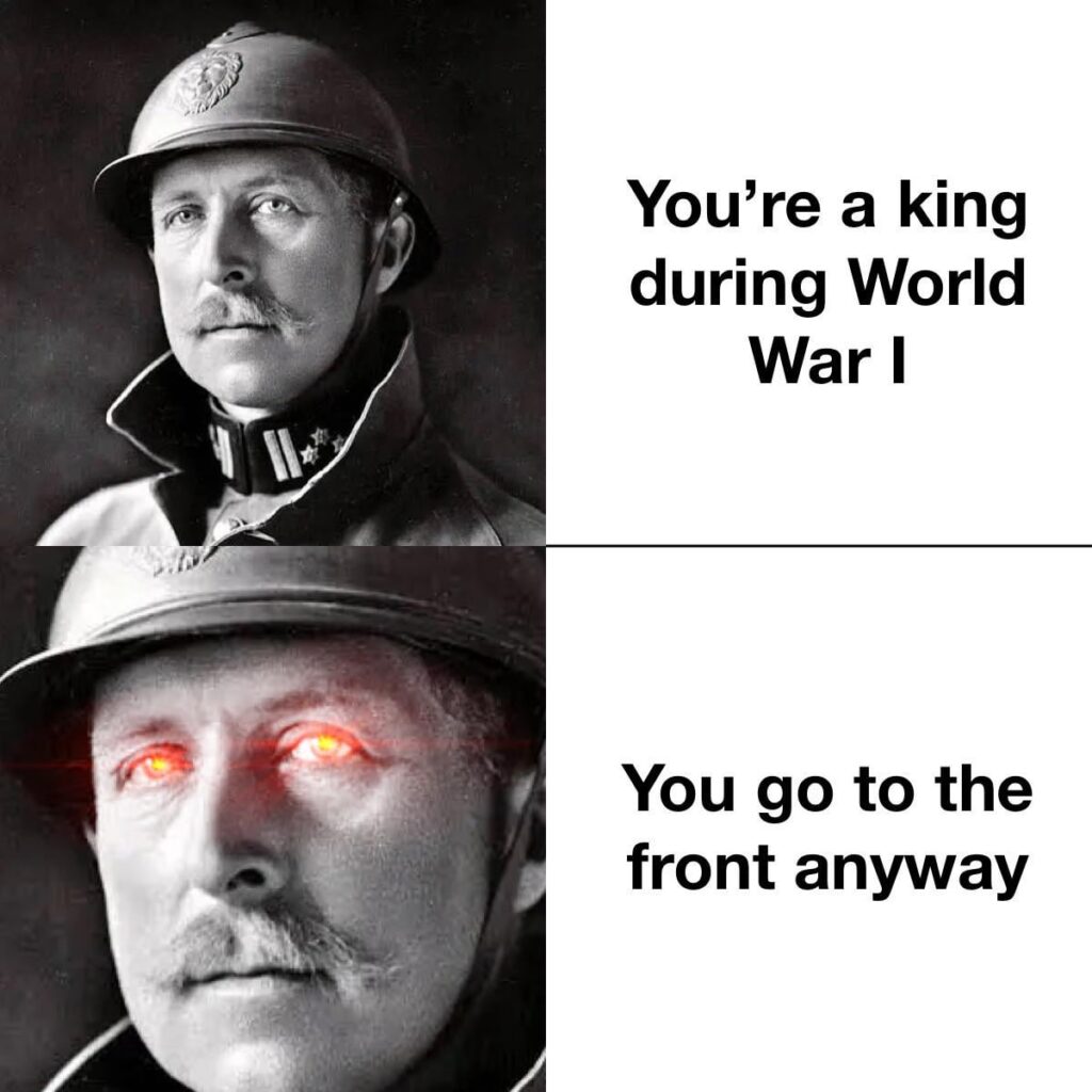 A king in the trenches