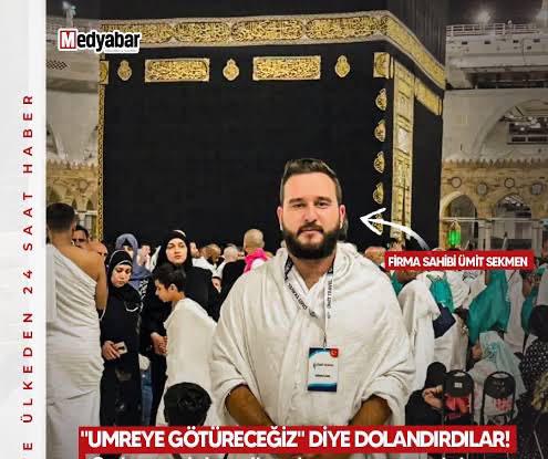 Elham Tur Hajj & Umrah Tourism Company, which organizes an Umrah trip in Sakarya, collected money from nearly 2000 people under the name of Shawwal Umrah organization. As the travel date approached, the company owner, Ümit Sekmen, and some of his partners turned off their phones and disappeared.