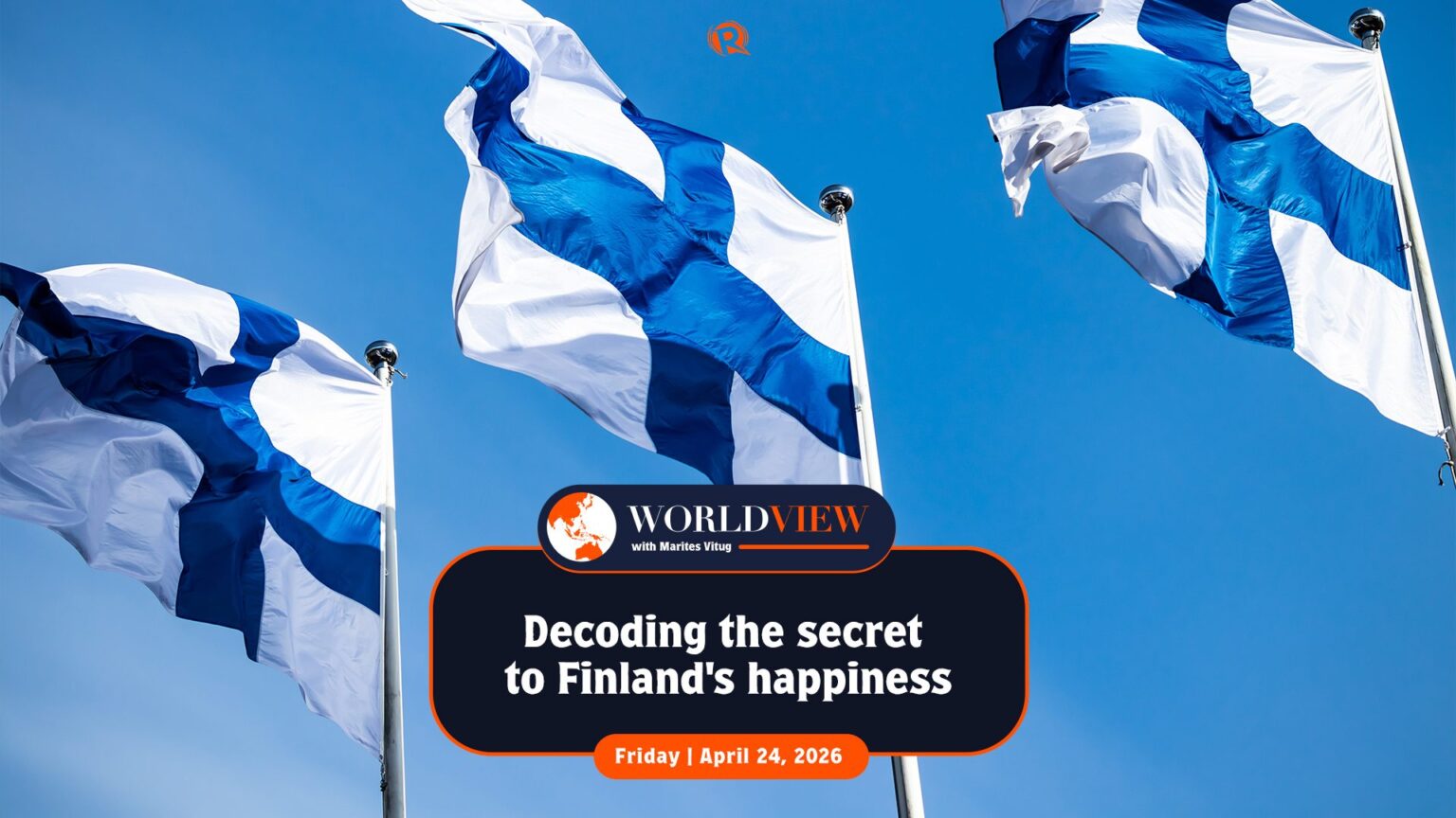 World View with Marites Vitug: Decoding the secret to Finland’s happiness World View with Marites Vitug: Decoding the secret to Finland’s happiness