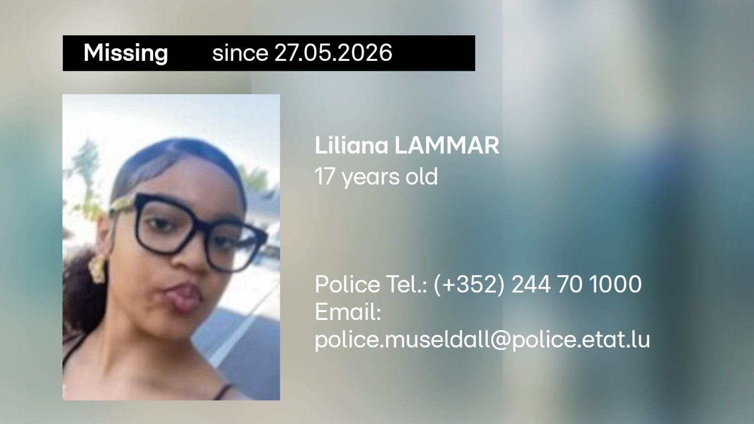 Missing person alert: 17-year-old Liliana Lammar reported missing since Wednesday Missing person alert: 17-year-old Liliana Lammar reported missing since Wednesday