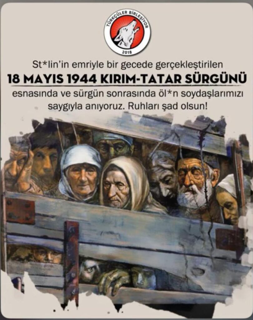 The year is May 18, 1944, the anniversary of the deportation of more than 250 thousand Crimean/Tatar Turks
