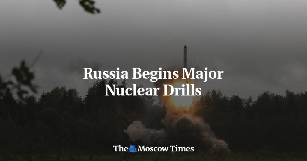 Russia Begins Major Nuclear Drills