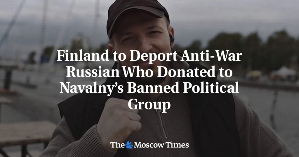 Finland to Deport Anti-War Russian Who Donated to Navalny’s Banned Political Group Finland to Deport Anti-War Russian Who Donated to Navalny’s Banned Political Group