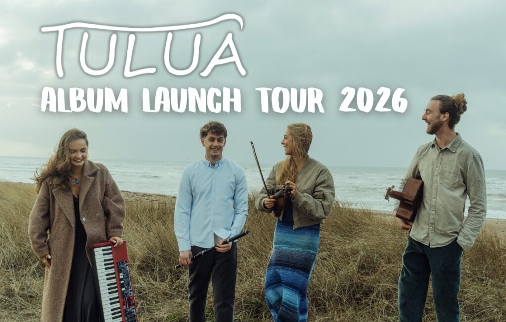Tulua (Album Launch Tour 2026) | The Journal of Music in Ireland Tulua (Album Launch Tour 2026) | The Journal of Music in Ireland