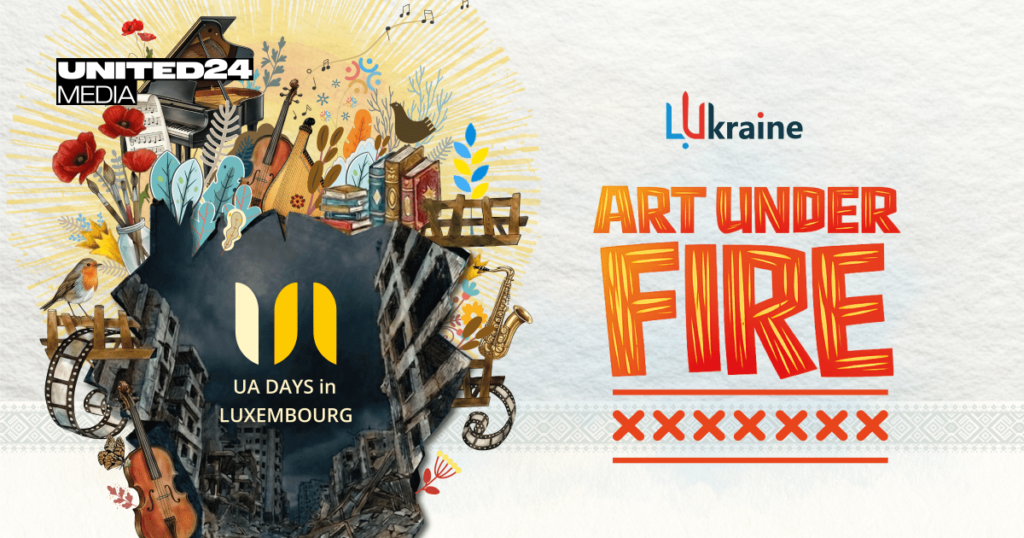“Art Under Fire”: Ukraine Brings Cinema, Poetry, and Cultural Resistance to Luxembourg — UNITED24 Media “Art Under Fire”: Ukraine Brings Cinema, Poetry, and Cultural Resistance to Luxembourg — UNITED24 Media