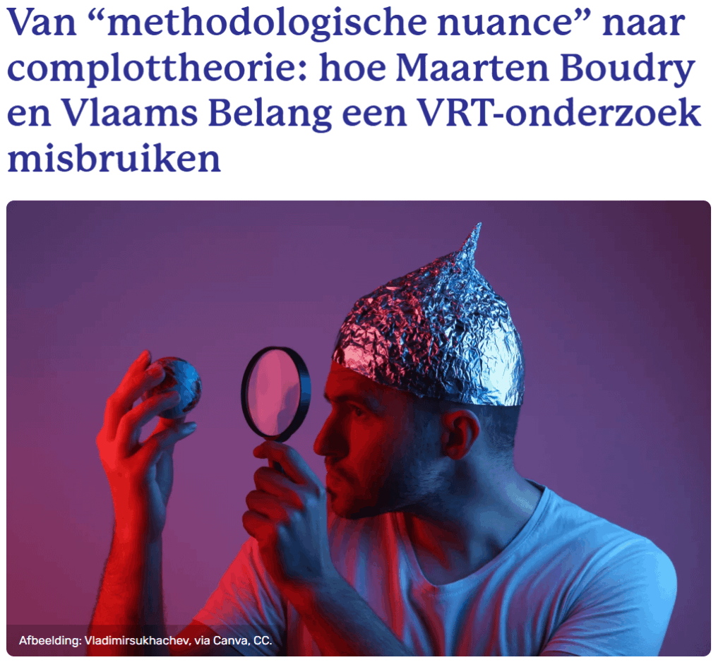 From “methodological nuance” to conspiracy theory: how Maarten Boudry and Vlaams Belang abuse a VRT investigation
