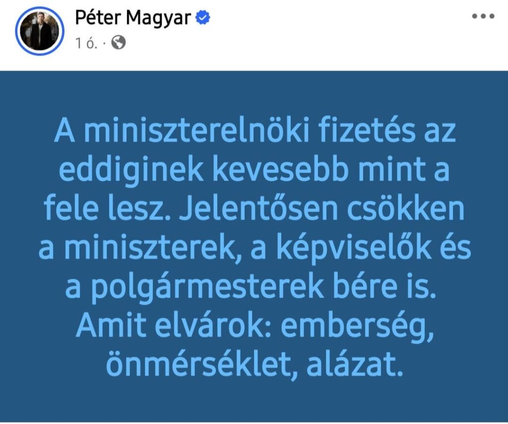 Péter Magyar announced on Facebook that politicians' salaries will be reduced