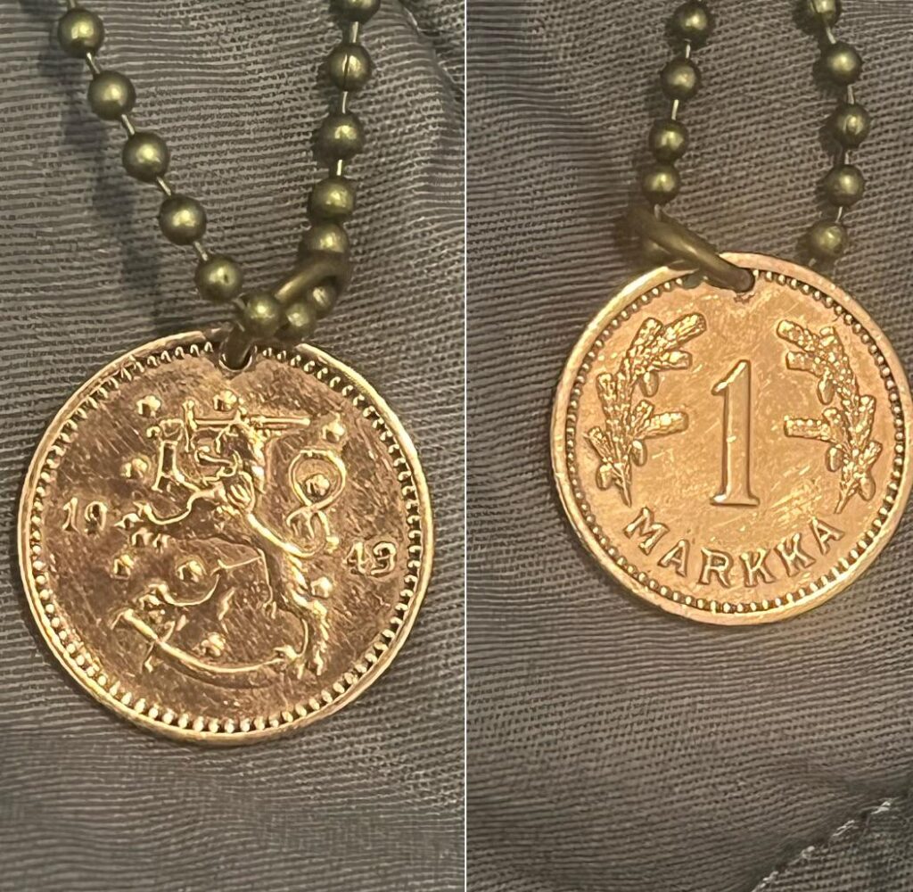 One Markka to hang around the neck.