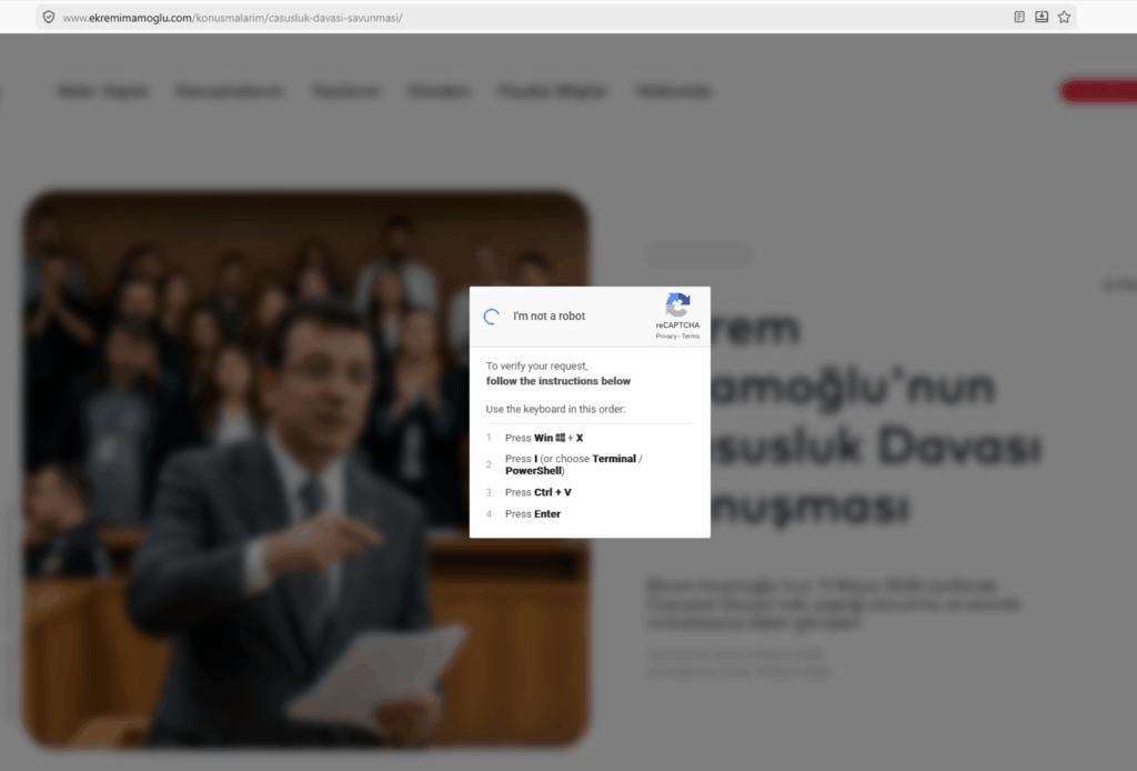 Malware Fake CAPTCHA Placed on Ekrem İmamoğlu Official Site Malware Fake CAPTCHA Placed on Ekrem İmamoğlu Official Site