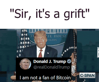"Sir, it's a grift"
