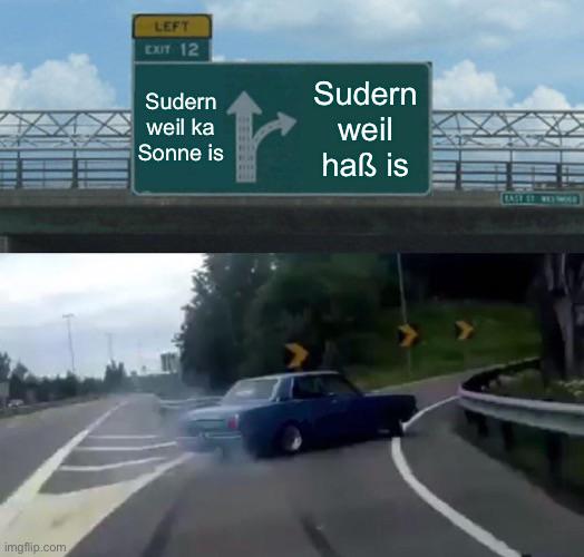 Austrians as soon as the thermometer goes over 25...