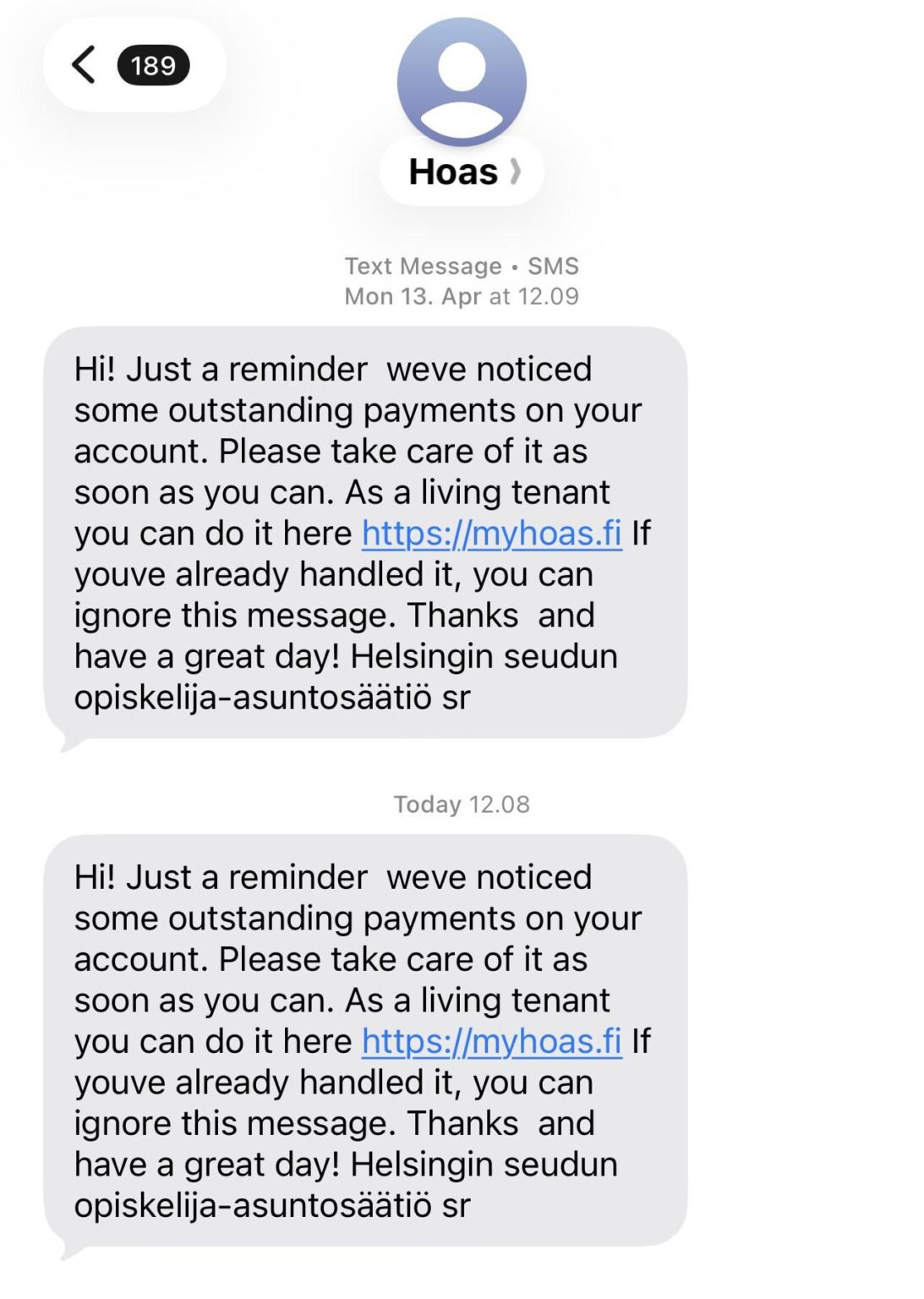 Is anyone getting similar scam messages purportedly sent from HOAS.