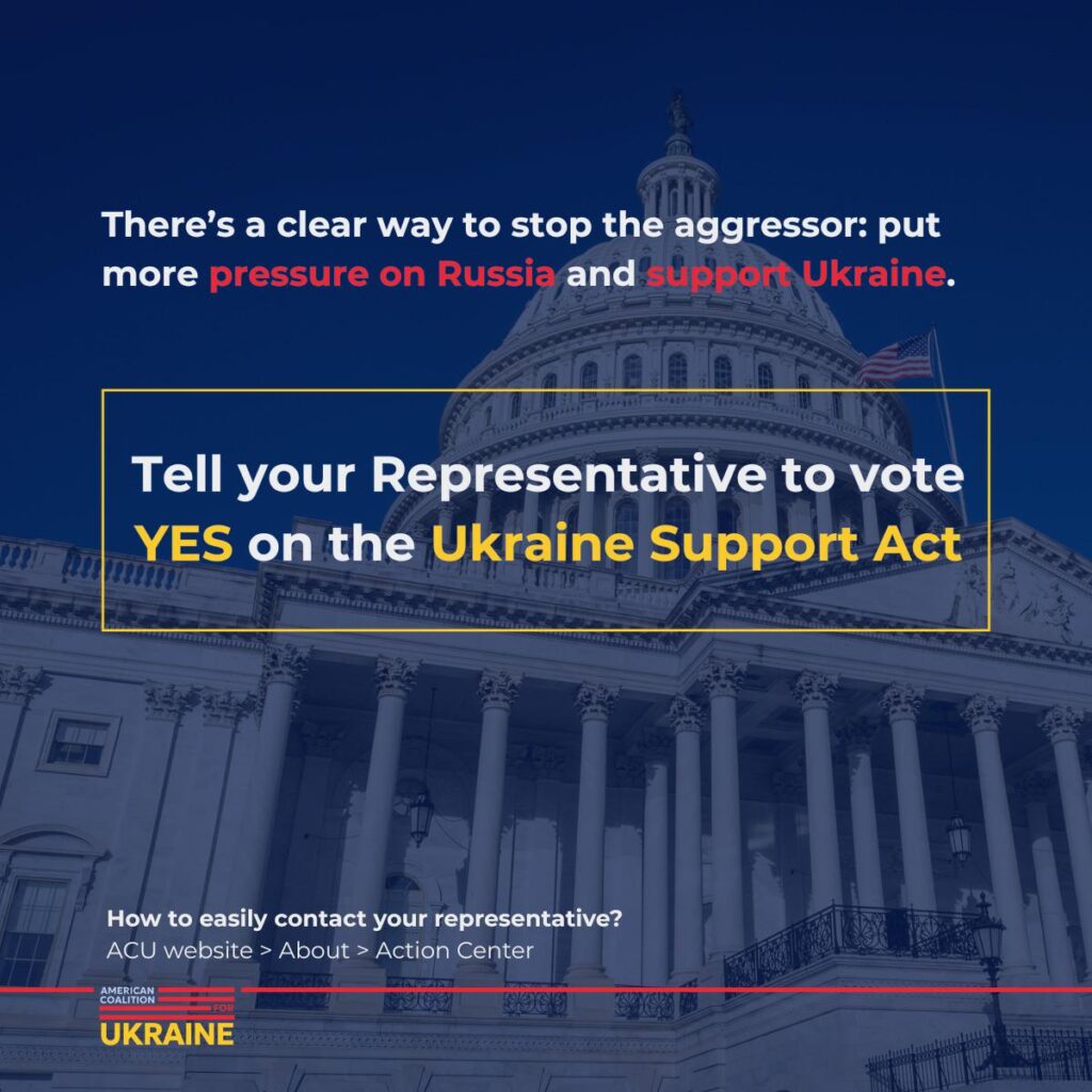 Contact your Representative to vote YES on the Ukraine Support Act!