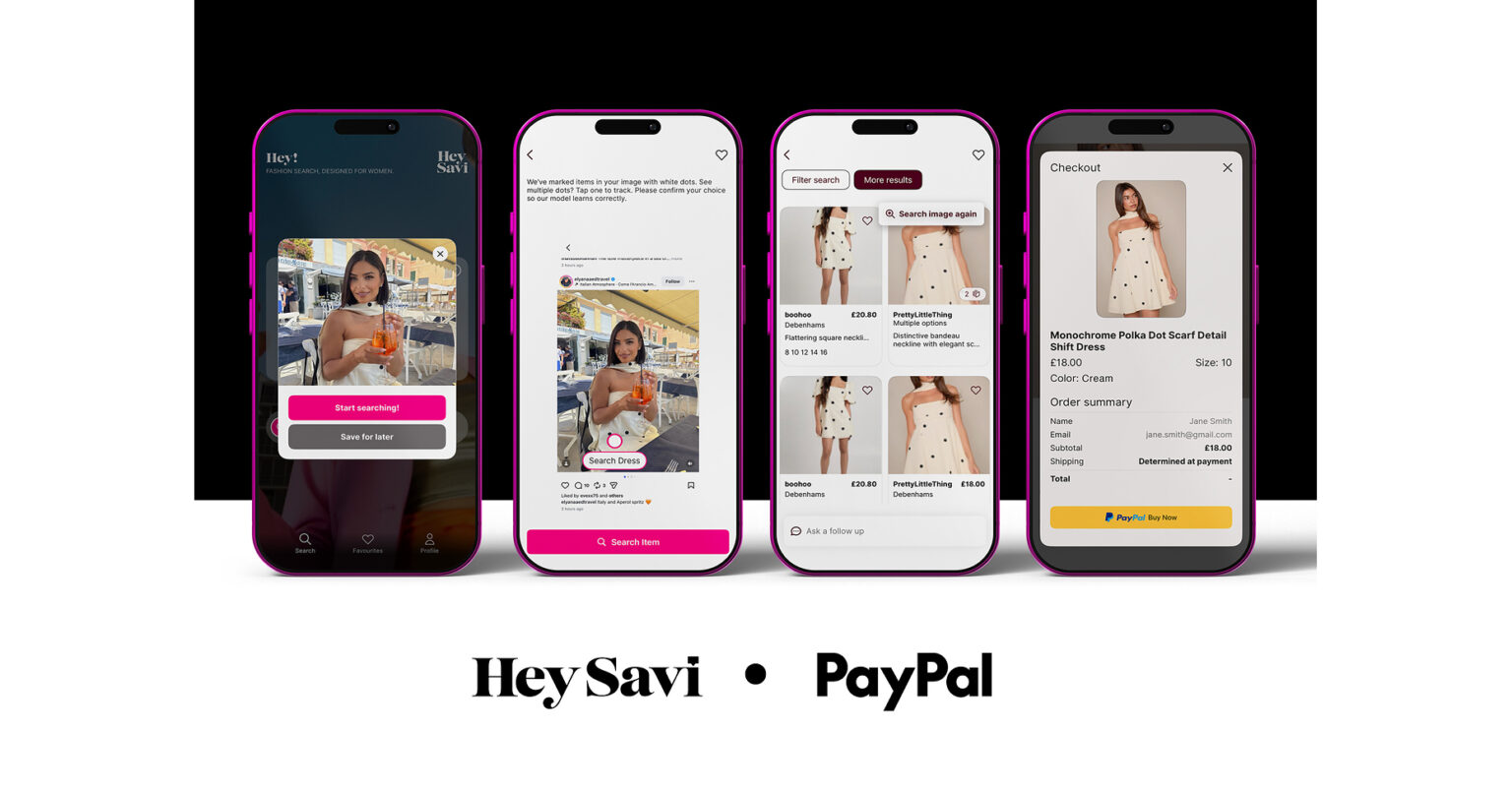 Press Release: Hey Savi and PayPal Launch UK’s First Agentic Commerce Platform with In-App Checkout; Debenhams Group Joins as First Retail Adopter Press Release: Hey Savi and PayPal Launch UK's First Agentic Commerce Platform with In-App Checkout; Debenhams Group Joins as First Retail Adopter