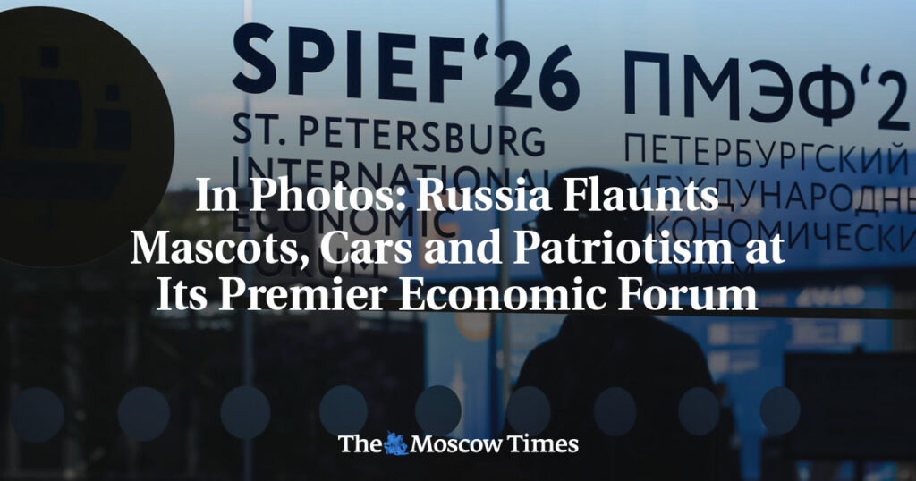 In Photos: Russia Flaunts Mascots, Cars and Patriotism at Its Premier Economic Forum