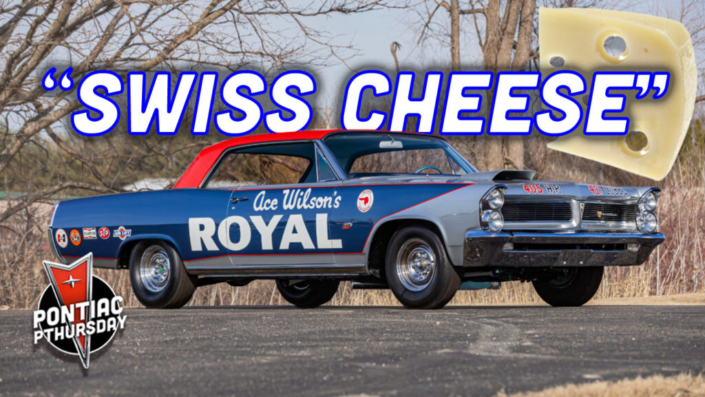 Pontiac Created The Ultimate Drag Racer By Removing Weight From The Absolute Worst Place Possible Pontiac Swiss Cheese Topshot 3