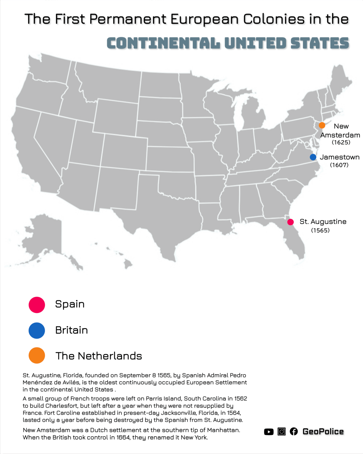 The first Permanent European Colonies in the Continental United States