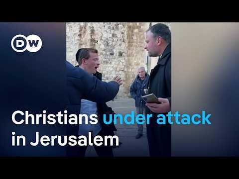 ‘We are afraid’: Christians in Jerusalem warn of escalating violence