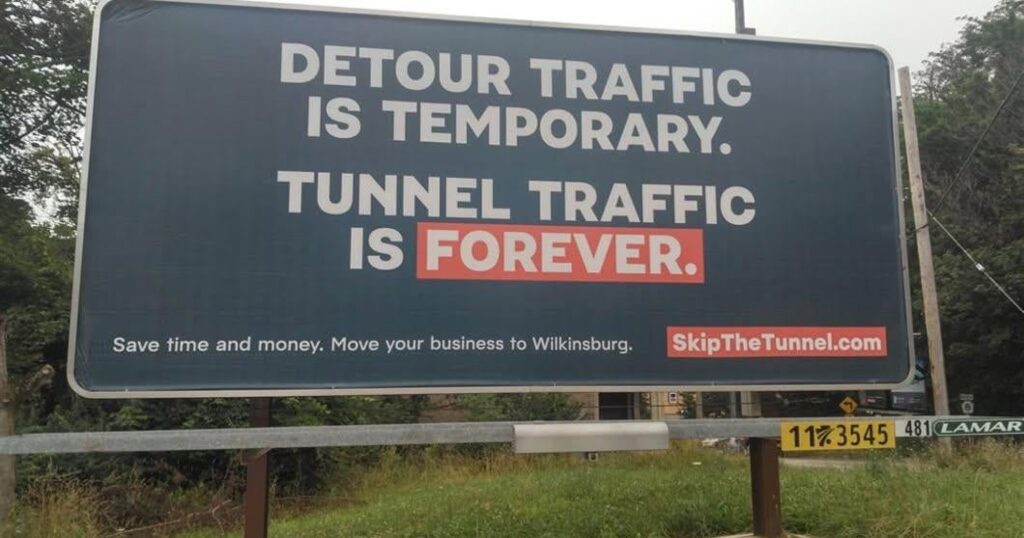 Wilkinsburg billboards try to attract new businesses during Parkway East detour: “Tunnel traffic is forever” Wilkinsburg billboards try to attract new businesses during Parkway East detour: "Tunnel traffic is forever"