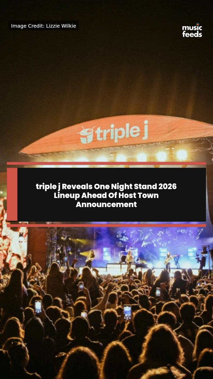 triple j Reveals One Night Stand 2026 Lineup Ahead Of Host Town Announcement triple j Reveals One Night Stand 2026 Lineup Ahead Of Host Town Announcement