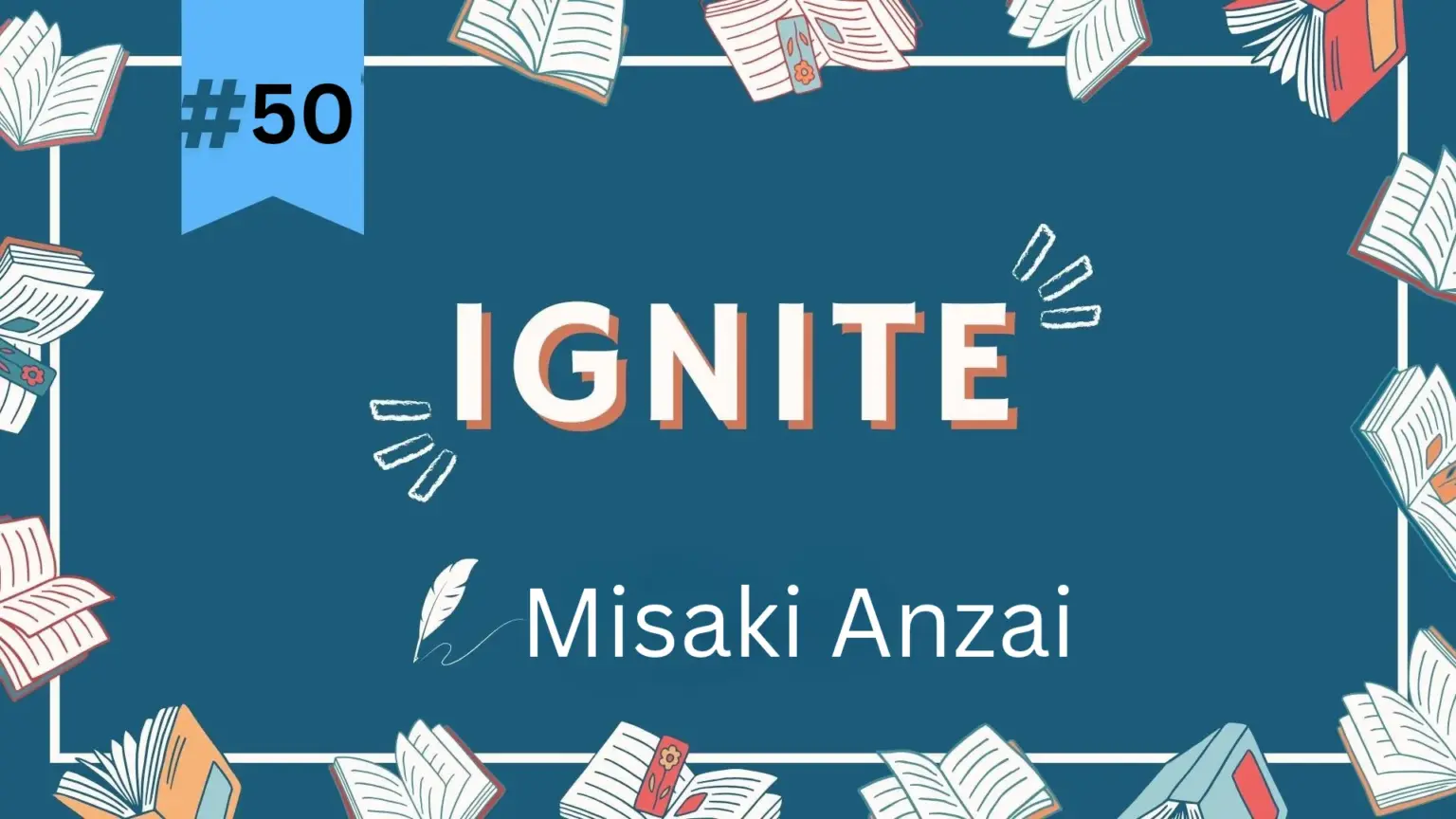 Ignite 50
